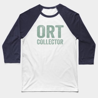 Ort Collector Green Baseball T-Shirt